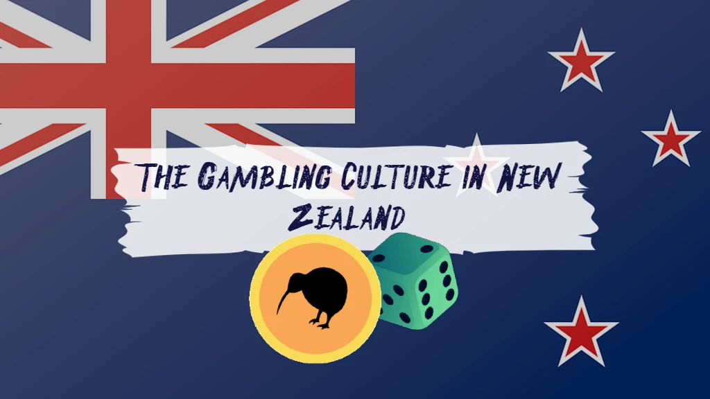 The gambling culture in New Zealand